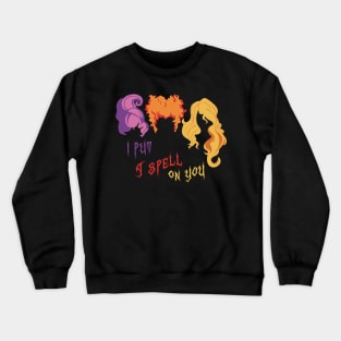 Hocus Pocus / The Sanderson Sisters Crewneck Sweatshirt